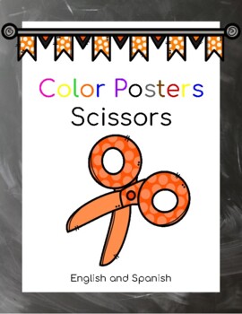 Scissor Color Posters English And Spanish By Claire Smalley Tpt