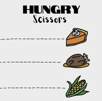 Preview of Scissor Practice - Hungry Scissors - Thanksgiving