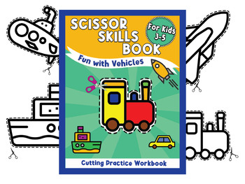 SCISSORS Skills Preschool Workbook for Kids: A Fun Cutting