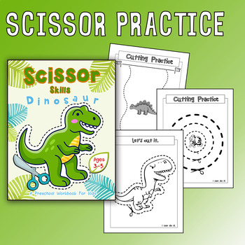 Dinosaur Scissor Skills Activity Book for Kids: Dinosaur Cut And Paste Scissor  Skills Workbook For Preschoolers Kids Ages 3-5 (Paperback)