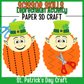 Preview of Scissor Skills For Leprechaun 3D Paper Craft | St. Patrick's Day Craft Activity
