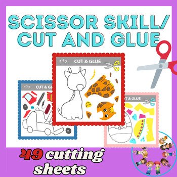 Preview of Scissor skill /Cutting practice/ 49 Cut and Glue worksheets