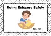 Scissors Social Story