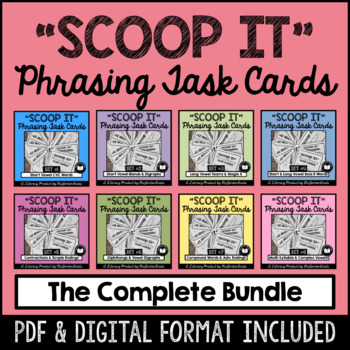 Preview of Scoop It | Fluency Phrasing Task Card BUNDLE | Google™ Classroom | Digital