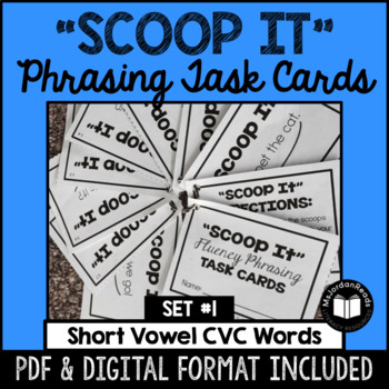 Preview of Scoop It (Set 1) - Fluency Phrasing Task Cards | Google™ Classroom | Digital