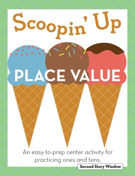 Preview of Scoopin' Up Place Value Easy-to-Prep Center