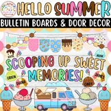 Scooping Up Sweet Memories!: Summer And June Bulletin Boar