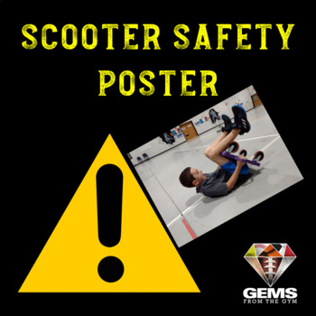 Preview of Scooter Safety PE Poster!