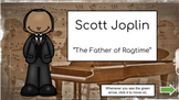 Scott Joplin Music Google Slides Lesson Black History Month