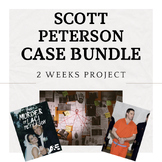 Scott Peterson Case Bundle | 2 -Week Law Bundle