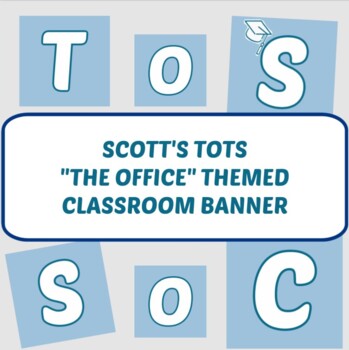 Preview of Scott's Tots "The Office" Themed Banner Classroom Decor