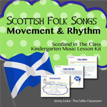 Preview of Scottish Folk Song Lesson Plan KIT