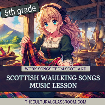Preview of Scottish Work Song Music Lesson