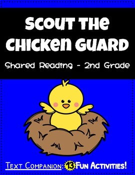 Preview of Scout the Chicken Guard: Shared Reading Grade 2