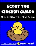 Scout the Chicken Guard: Shared Reading Grade 2