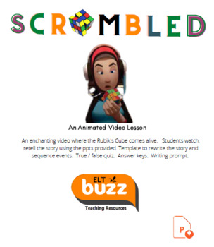 Preview of Scrambled. Animated video short. Rubik's Cube. Writing. Retelling the Story. ESL