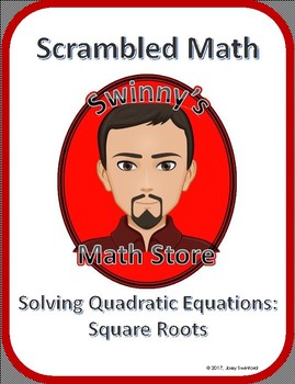 Preview of Scrambled Math: Solving Quadratic Equations using Square Roots