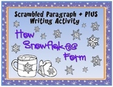 How Snowflakes Form: Scrambled Paragraph + Plus