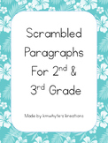 Scrambled Paragraphs for 2nd & 3rd Graders (4 different passages)