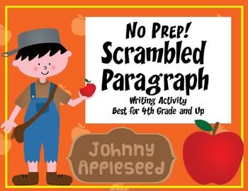 Preview of Johnny Appleseed: Scrambled Paragraph Writing Activity