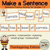 Scrambled Sentences/Make a Sentence Set 12 - Thanksgiving 