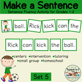 Scrambled Sentences/Make a Sentence Set 5 Word Work Activity