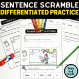 Scrambled Sentences Worksheets - Differentiated Practice