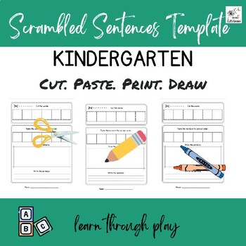 Preview of Scrambled up Sentences Kindergarten Literacy Activity Template