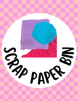 Preview of Scrap Paper Bin Sign