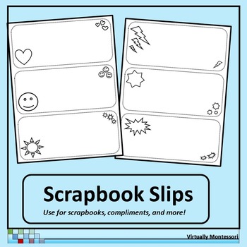 Preview of Scrapbook Slips for Compliments or Scrapbooks