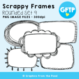 Scrappy Rounded Frames Set 9