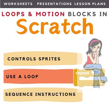 Preview of Scratch Coding Lesson Plans (Coding Loops & Motion Commands) | Computer Science