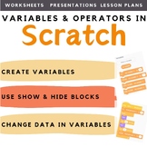 Computer Science Coding in Scratch Lesson Plans | Variables and Operators