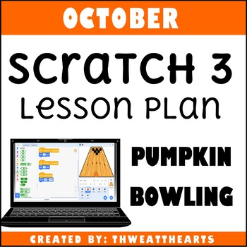 Preview of Scratch Coding Lesson Plan Pumpkin Bowling