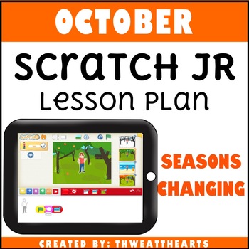 Preview of Scratch Jr Coding Lesson Plan Seasons Changing