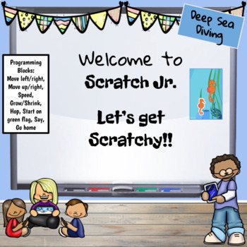 Preview of Scratch Jr. coding lesson: Deep Sea Diving 
