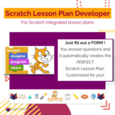 Scratch Lesson Plan Developer: For Scratch Intergrated Les