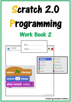 Preview of Scratch Programming Coding Booklet Work Book 2 (Updated 2018): Lifetime Updates