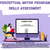Perceptual Motor Program Skills Assessment