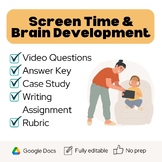 Screen Time & Brain Development