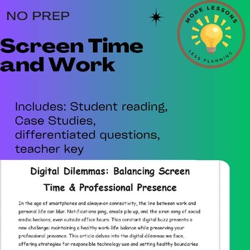Preview of Screen Time at Work: Work Ethics Guides Reading Comprehension Worksheet
