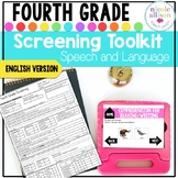 Screening Toolkit for Fourth Grade {Speech and Language} w