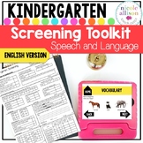 Screening Toolkit for Kindergarten {Speech and Language} E