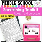 Screening Toolkit for Middle School {Speech and Language} 