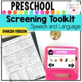 Spanish Version Screening Toolkit for Preschool {Speech an