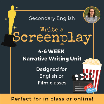 Preview of Screenwriting NARRATIVE UNIT - Write a Screenplay / Script Creative Writing