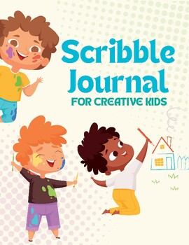 Preview of Scribble Journal for Creative Kids