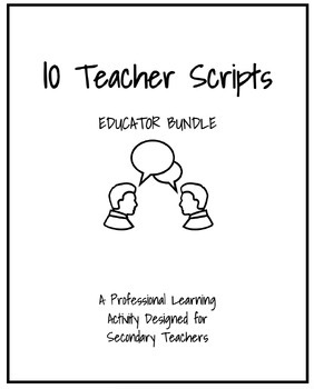 Preview of Script Bundle for Secondary Educators (Middle School and High School)