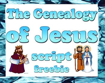 Preview of Script: Genealogy of Jesus (Mother's Day)