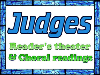 Preview of Script: Judges choral reading, readers theater. lesson plan